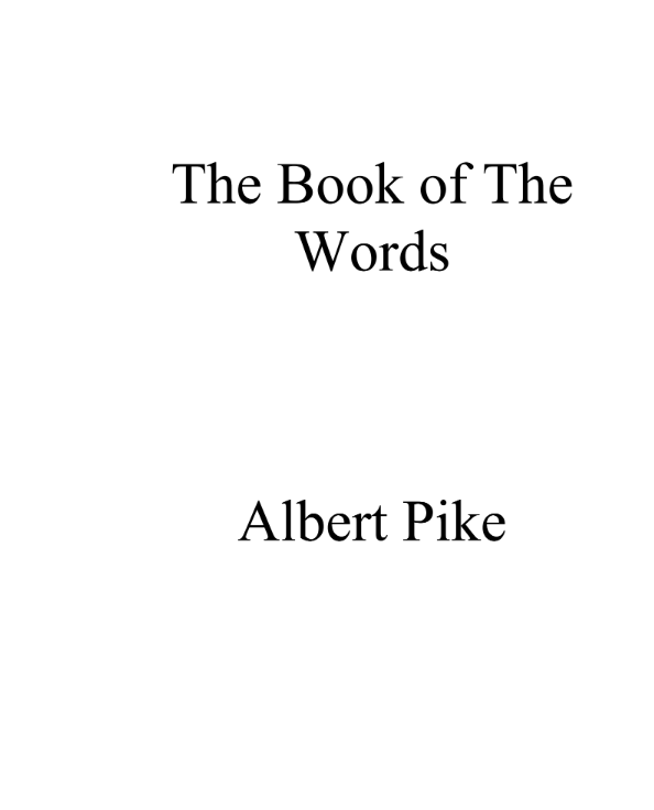 The Book of The  Words - Albert Pike