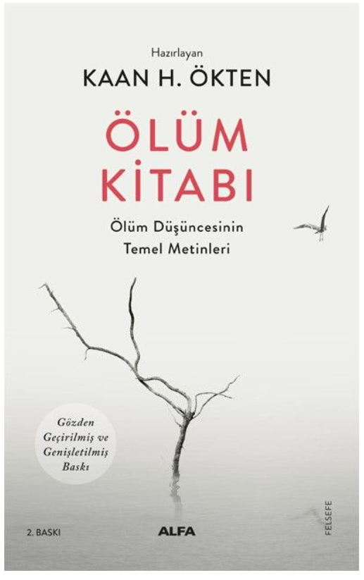 Ölüm Kitabı - Ölüm Düşüncesinin Temel Metinleri
