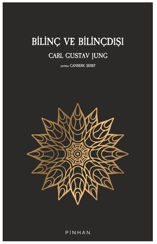 Bilinç ve Bilinçdışı - Carl Gustav Jung