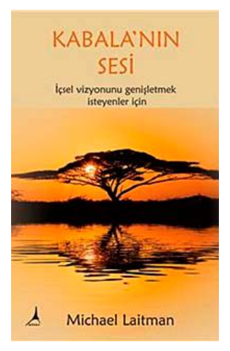 Kabala'nın Sesi - Dr. Michael Laitman |