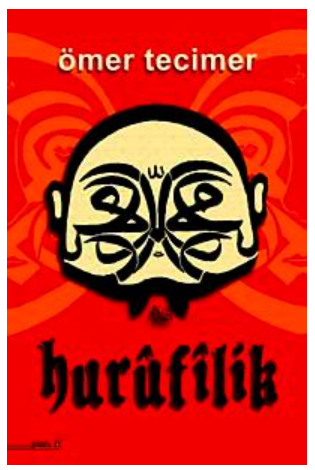 Hurufîlik - Ömer Tecimer
