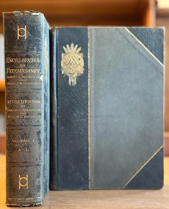 An Encyclopedia of Freemasonry and Its Kindred Sciences - Albert Mackey