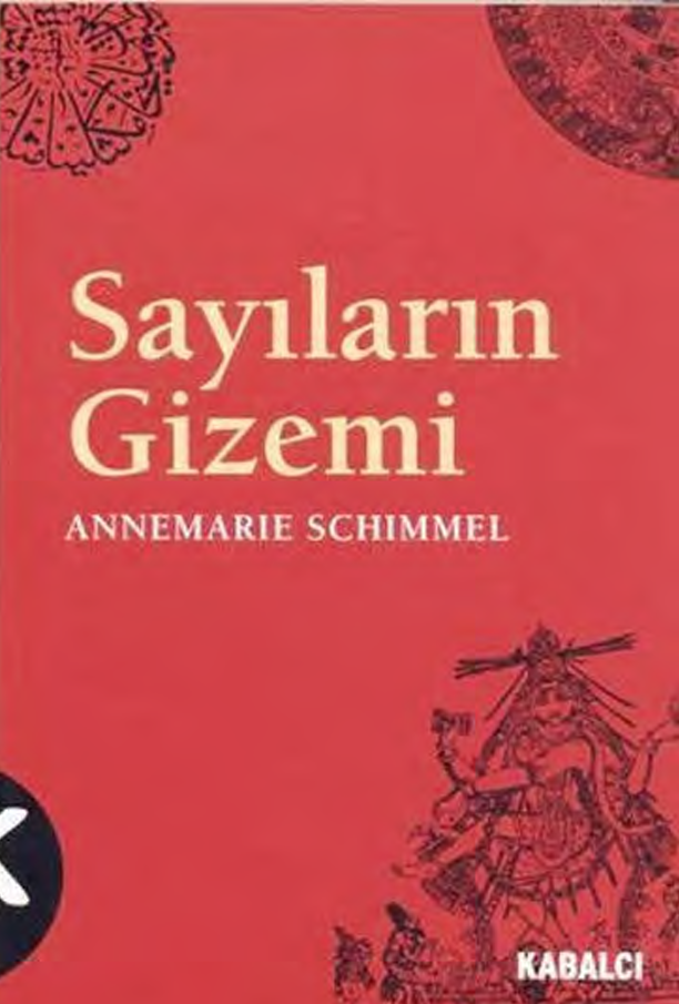 SAYILARIN GİZEMİ - ANNEMARIE SCHIMMEL